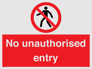 No unauthorised entry